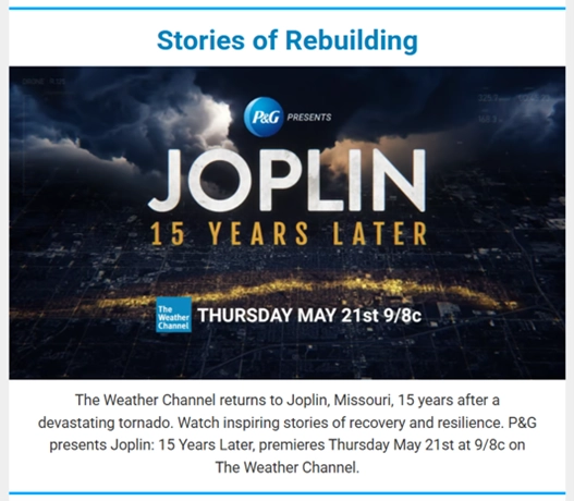 Promotional image of The Weather Channel’s Live Special with the words “Stories of Rebuilding P&G Presents Joplin 15 Years Later” on Thursday, May 21st at 9/8C” with skyline view of dark clouds and community devastation.