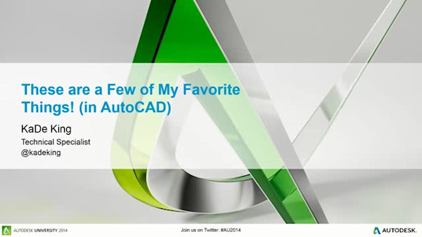 These Are a Few of My Favorite Things (in AutoCAD)