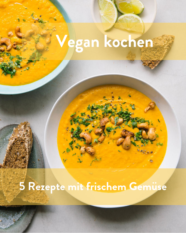 5 Vegane Rezepte