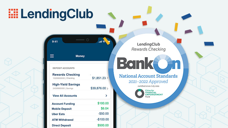 LendingClub Rewards Checking Nationally Certified as Trusted, Afforda