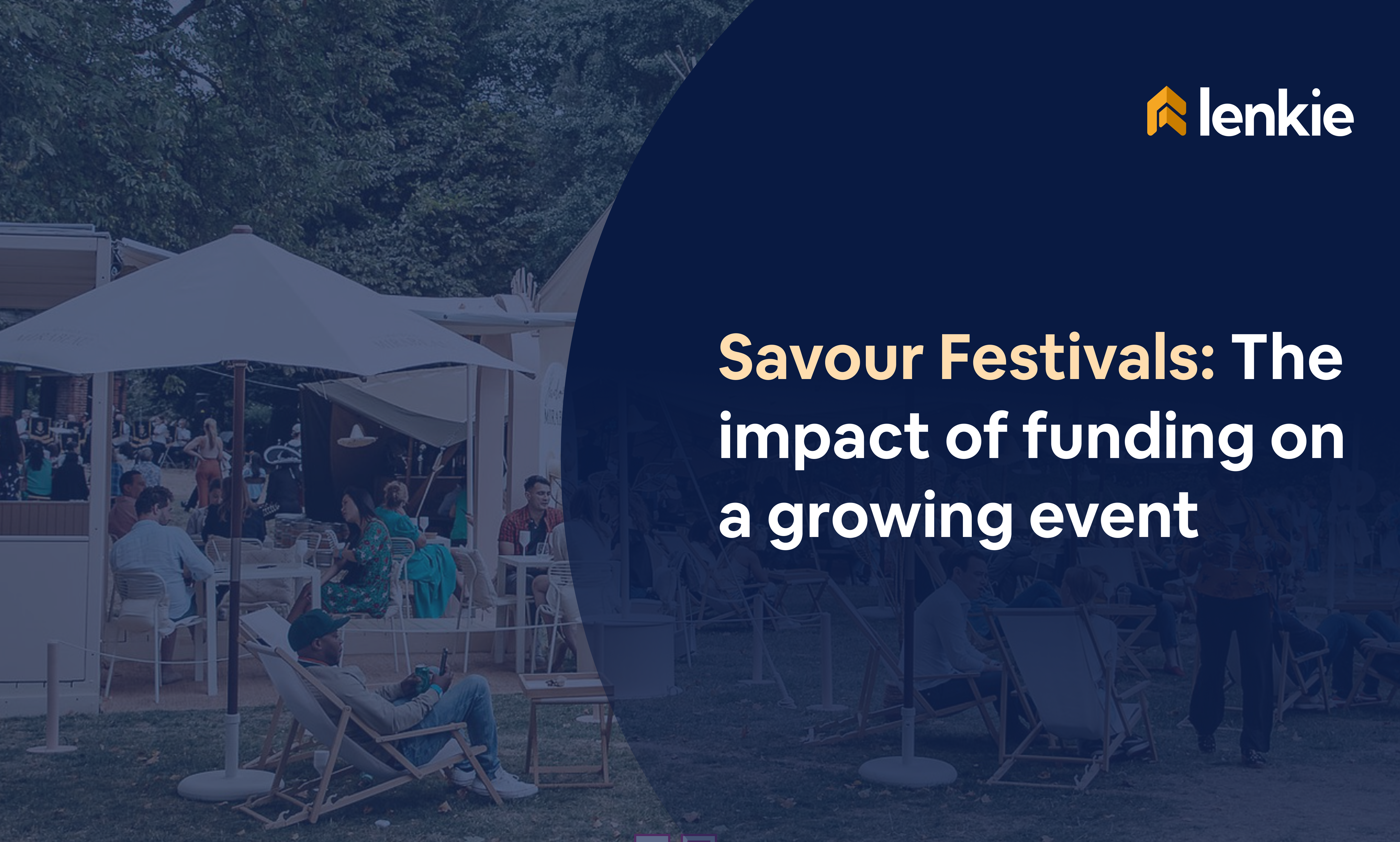 Savour Festival: The impact of funding on a growing event 