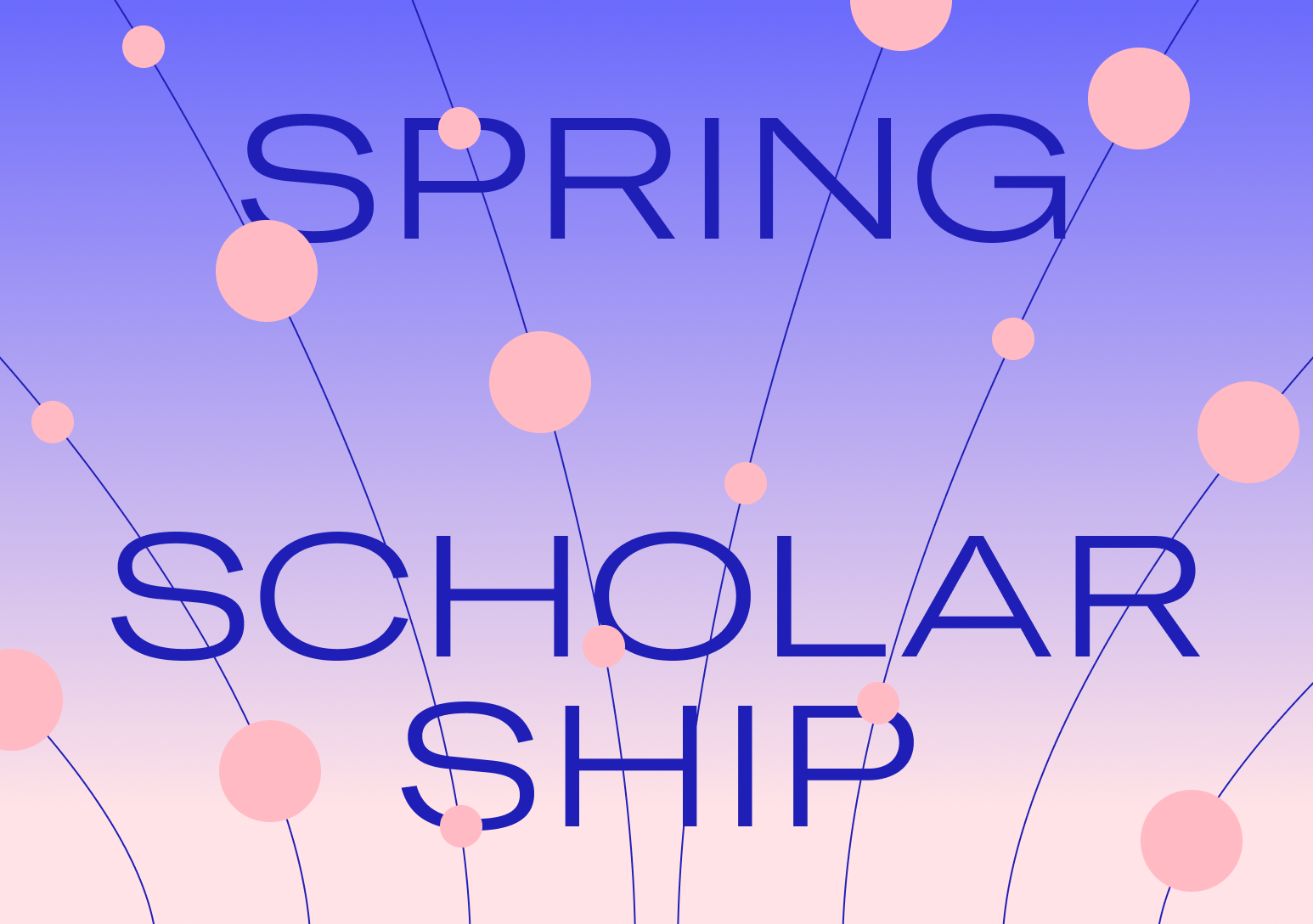 The SuperHi Spring Scholarship