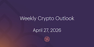 Weekly Crypto Outlook: April 27, 2026
