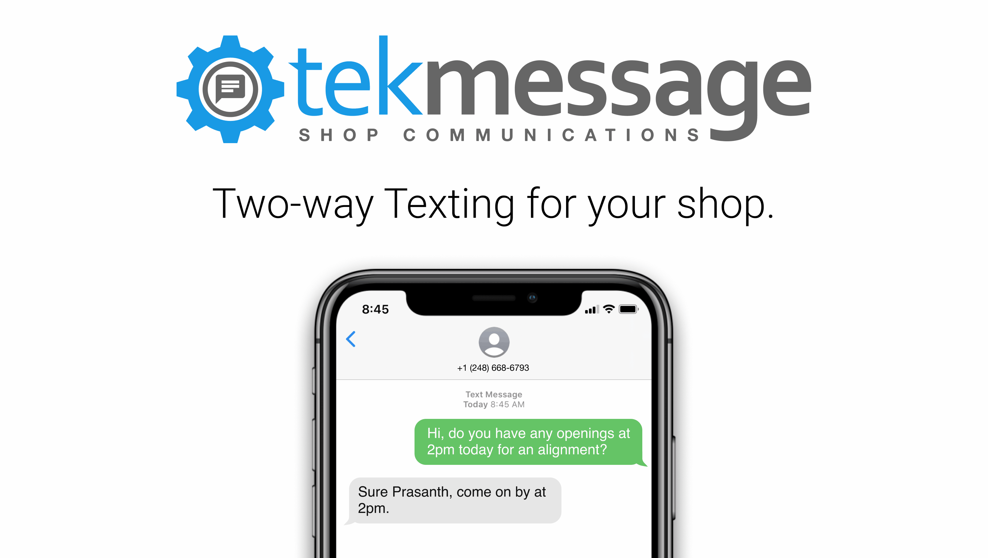 Tekmessage: True Two-Way Texting for the Auto Repair Industry