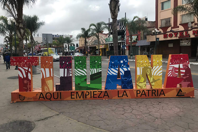 Tijuana: Homeland Begins Here sign