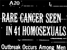 New York Times headline: Rare Cancer Seen in 41 Homosexuals