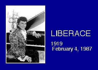 Liberace.