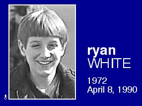 Ryan White.