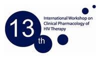 13th International Workshop on Clinical Pharmacology of HIV Therapy