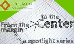 From the Margin to the Center