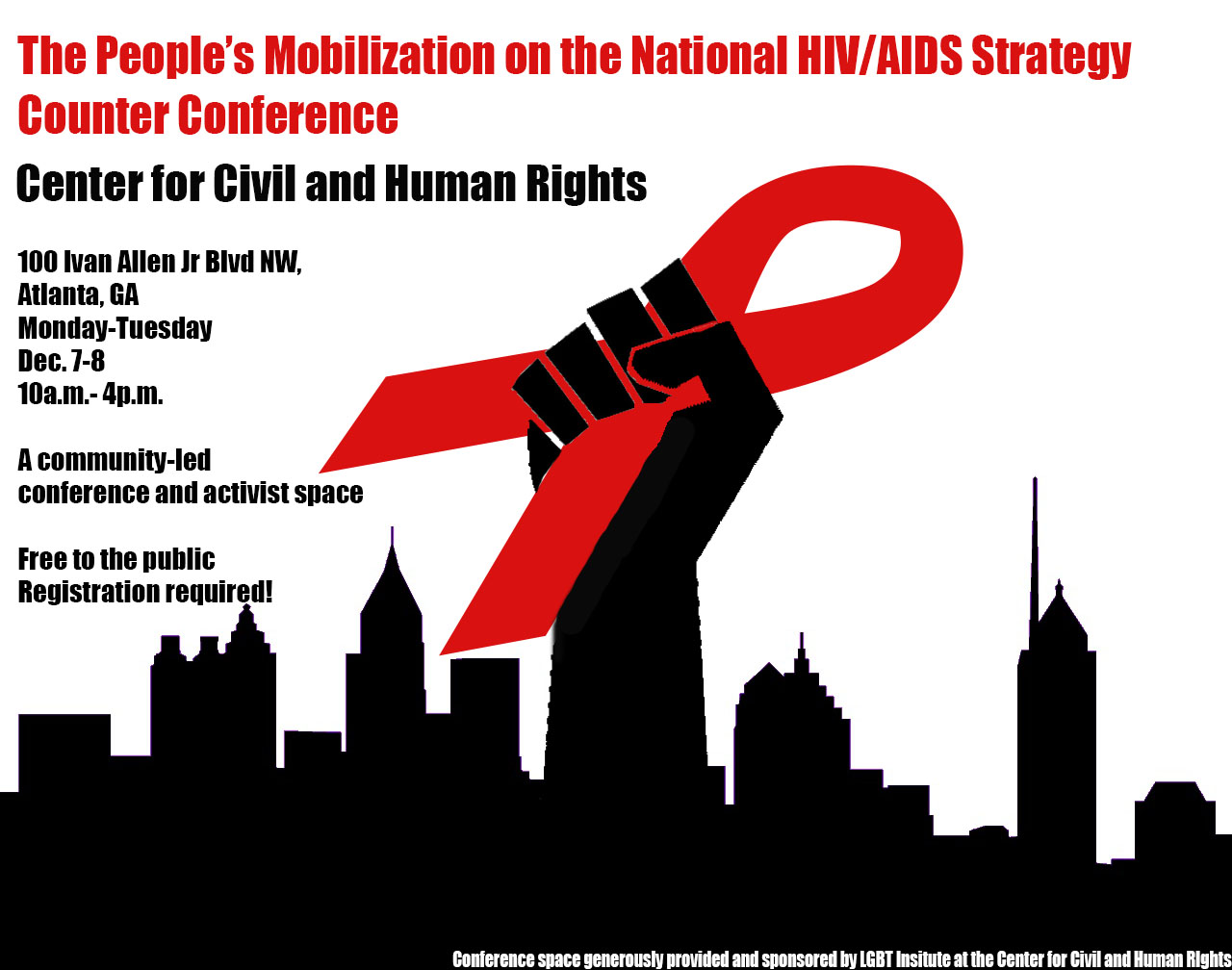 The People's Mobilization on the National HIV/AIDS Strategy Counter Conference