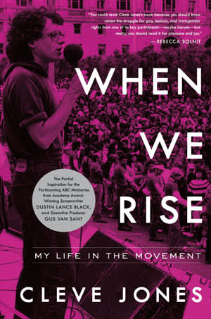 When We Rise: My Life in the Movement