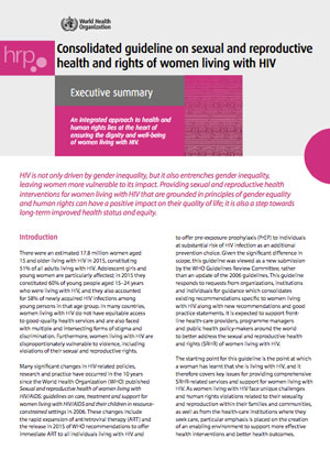 Consolidated Guideline on Sexual and Reproductive Health and Rights of Women Living With HIV
