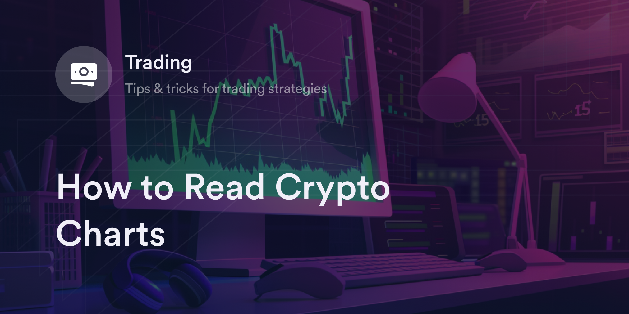 How To Read Crypto Charts Trading Strategies Guide