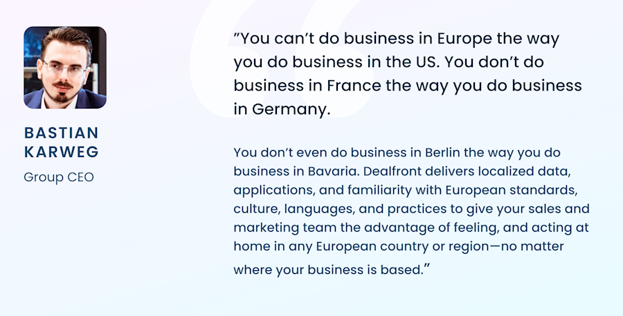 Quote from CEO, Bastian Karweg at Dealfront