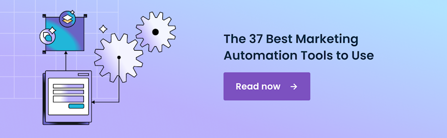 The 37 Best Marketing Automation Tools to Use in 2025