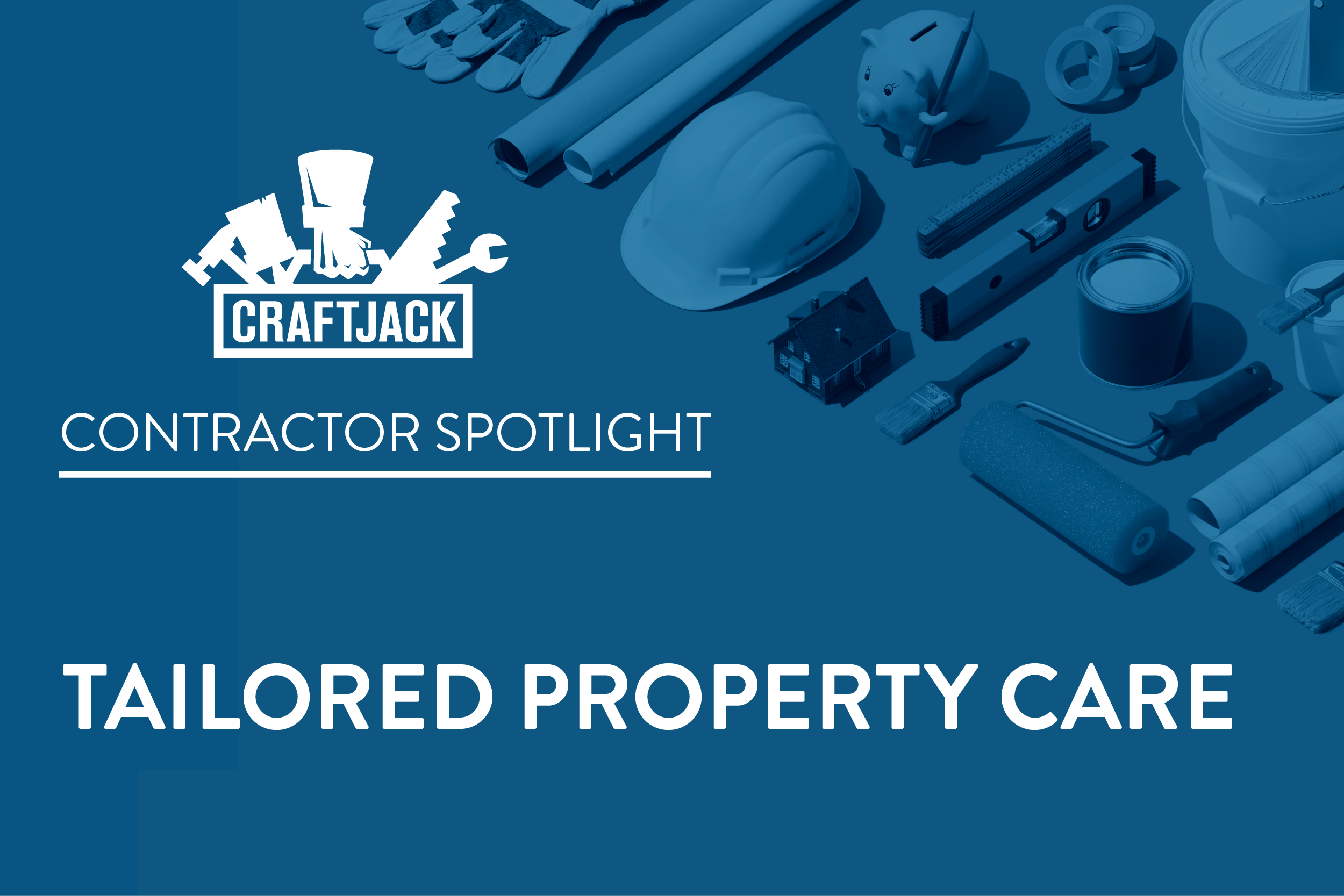 Contractor Spotlight: Tailored Property Care