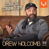 Ep. 17: Drew Holcomb on Ernie Johnson, Taxidermy, and Duck Hunting