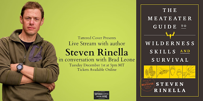 Steven Rinella left; text "Live Stream with author Steven Rinella" and book cover "The Meateater Guide to Wilderness Skills and Survival" on right