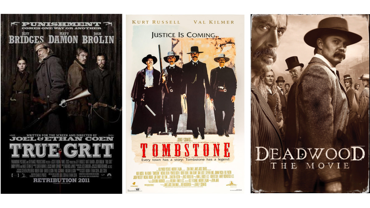 Three western movie posters side-by-side: True Grit; Tombstone; Deadwood: The Movie
