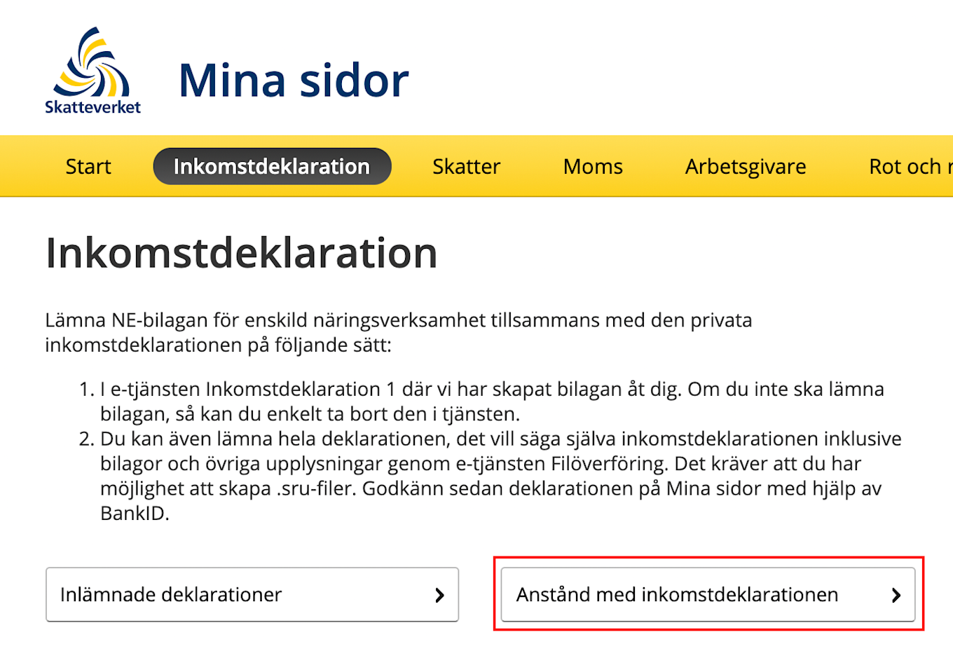 Anstånd med inkomstdeklarationen 1