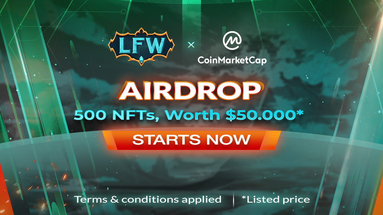 LFW x CMC Airdrop