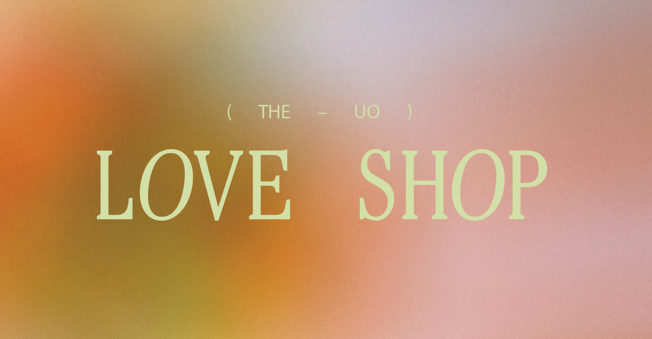 UO Community - UO Love Shop: Meet the Cast