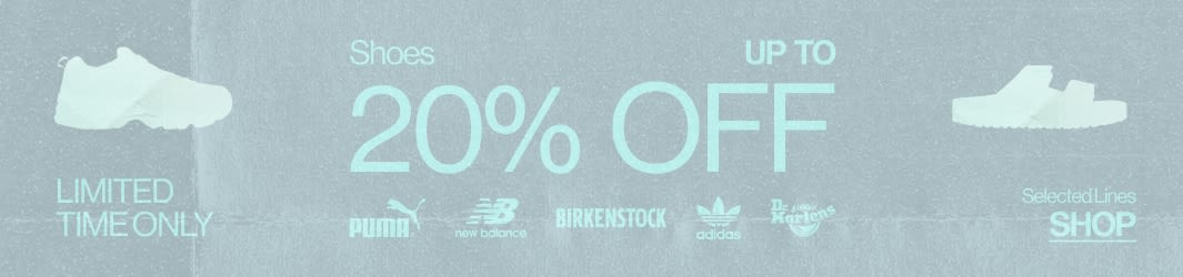GET UP TO 20% OFF ALL SHOES!