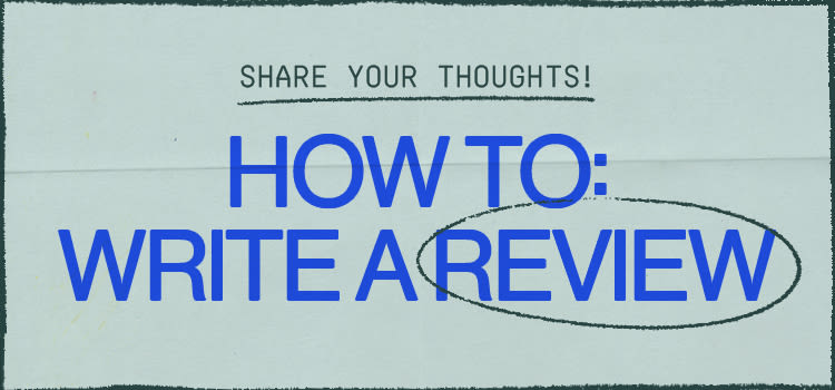 How to Write a Review