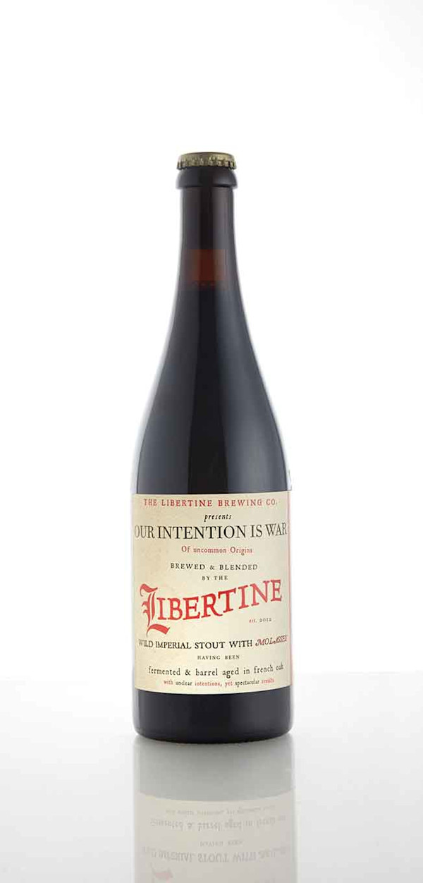 The Libertine Brewing Company Our Intention is War