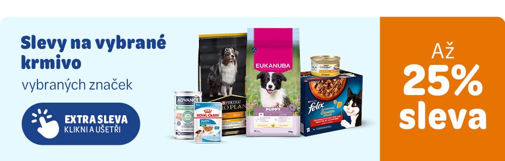 Slevy na vybrané krmivo vybraných značek Extra sleva klikni a ušetři Až 25% sleva