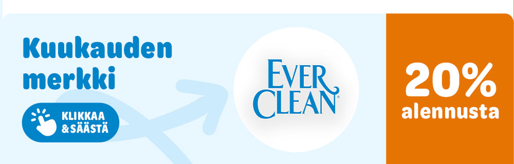 Kuukauden merkki: Ever Clean. 20% alennusta. Klikkaa & säästä!