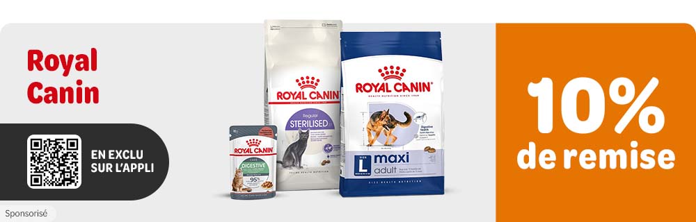 10 % de remise sur les produits Royal Canin en exclusivité sur l'application