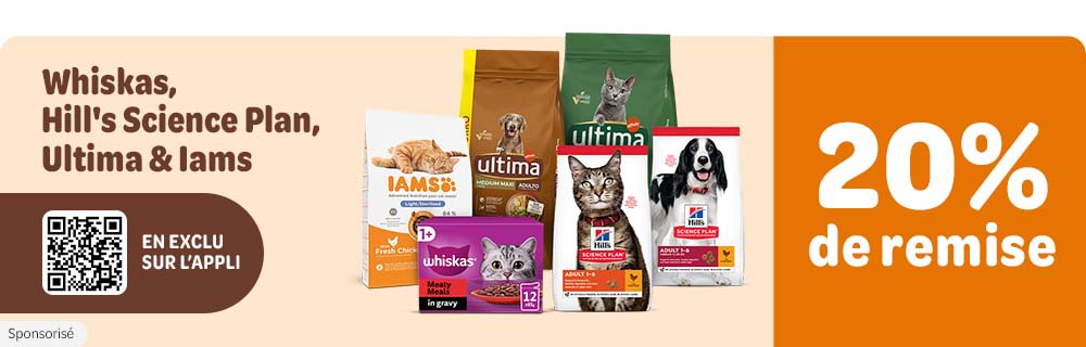 20% de remise en exclu sur l'appli Whiskas, Hill's Science Plan, Ultima et Iams
