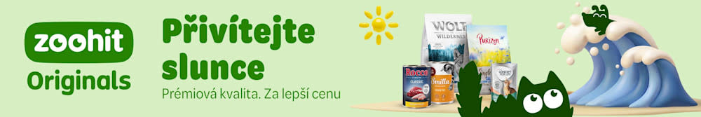 Přivítejte slunce. Premiová kvalita za lepší cenu! zoohit originals