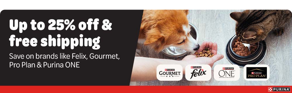 Up to 25% off & free shipping: Save on Felix, Gourmet, Pro Plan & Purina ONE