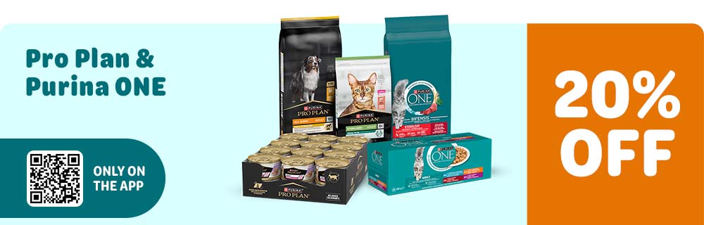 20% off on Purina Pro Plan and Purina One only on the app.