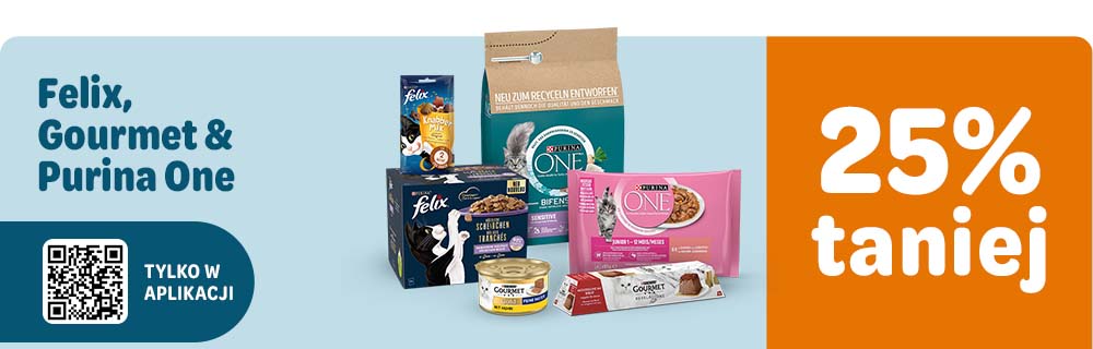 25% taniej! Felix, Gourmet & Purina One
