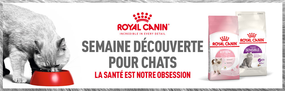 Semaine Découverte Royal Canin