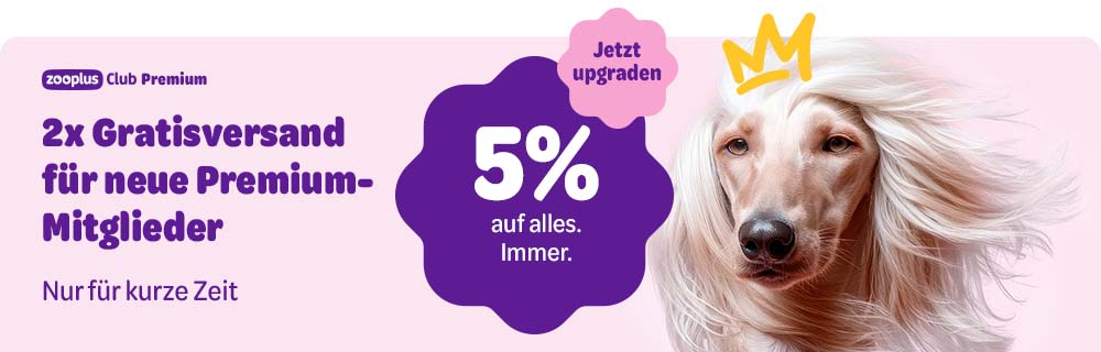 zooplus Club Premium: 2x Gratisversand für neue Premium-Mitglieder. Nur für kurze Zeit. Jetzt upgraden_ 5% auf alles. Immer.