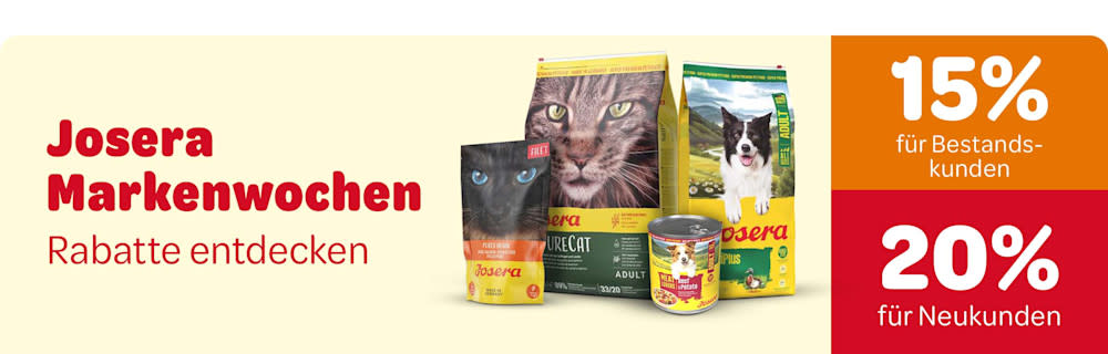 Josera Markenwochen, Rabatte entdecken. 15% für Bestandskunden, 20% für Neukunden