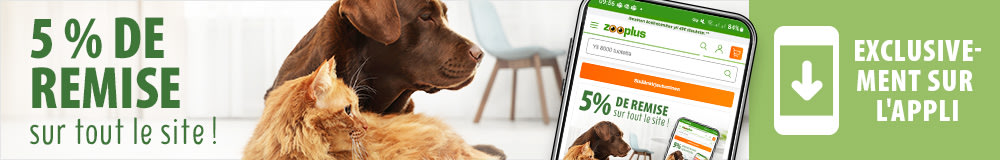 5 % de remise sur tout le site sur l'appli zooplus !