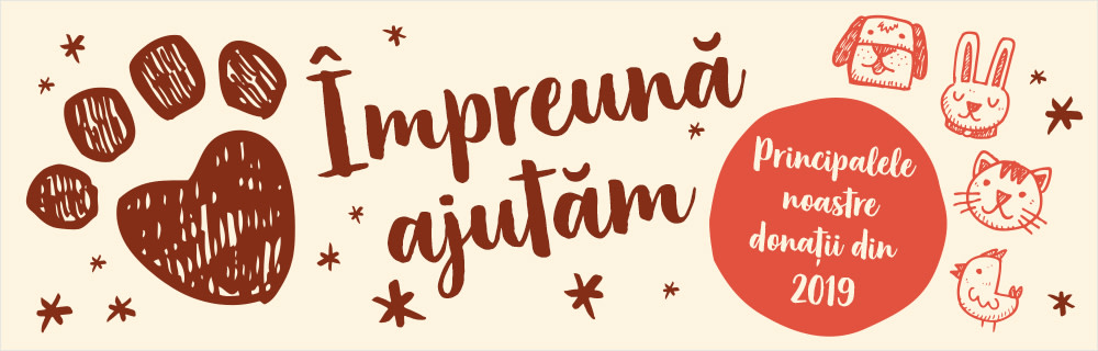 Împreună cu tine ajutăm cele mai puțin norocoase animale.