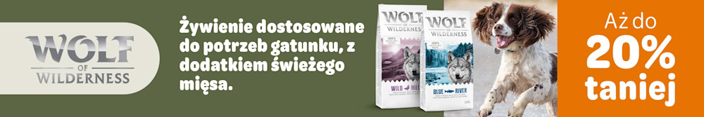 Wolf of Wilderness aż do 20% taniej. Żywienie dostosowane do potrzeb gatunku, z dodatkiem świeżego mięsa.