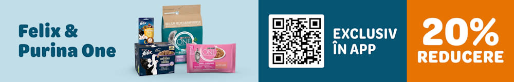 20% reducere la Felix și Purina One. Exclusiv în APP
