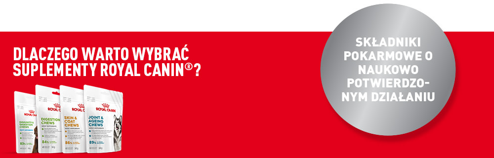 Dlaczego warto wybrać suplementy ROYAL CANIN®?