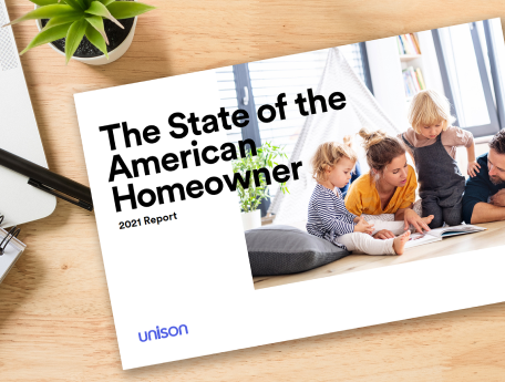 Unison's booklet containing "The State of the American Homeowner Report 2021"