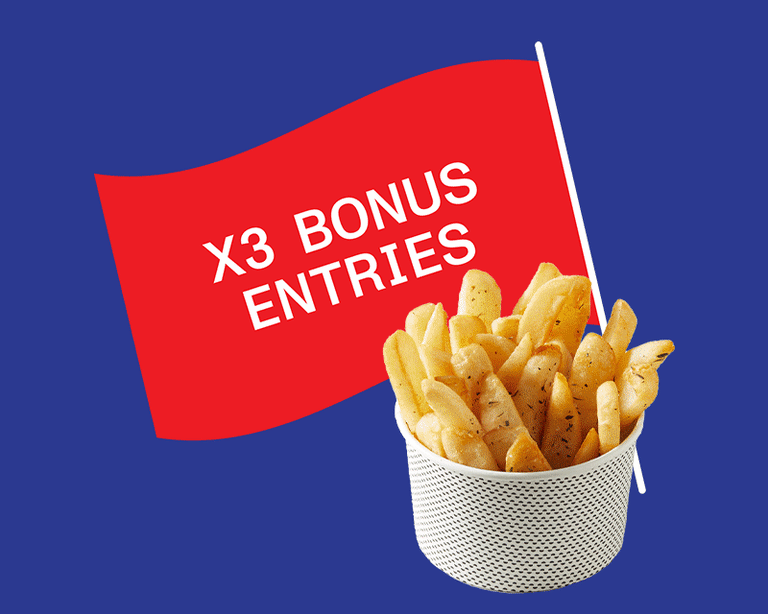 3 x bonus entries with purchase of any side or drink