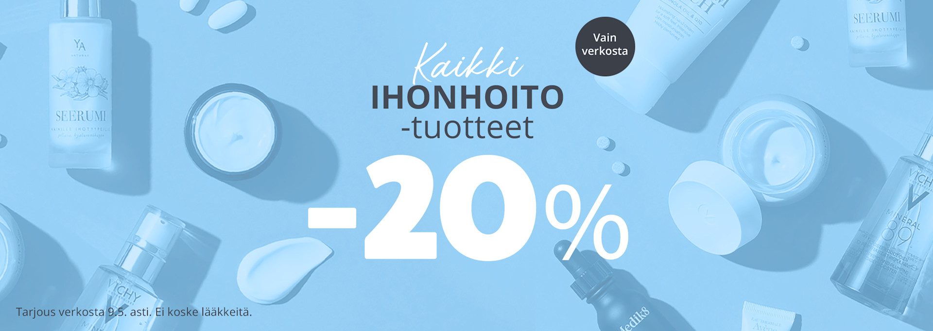 Kaikki ihonhoitotuotteet -20 %