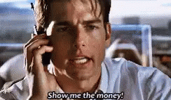 Show me the money